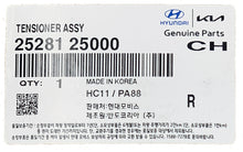 Load image into Gallery viewer, Genuine Belt Tensioner 06-14 for Hyundai Kia Tucson/ Kia Forte Optima 2528125000